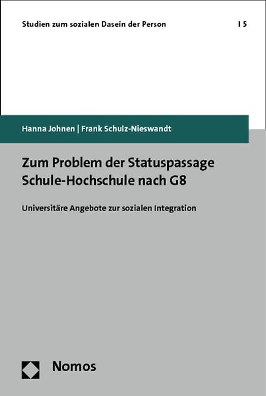 Zum Problem der Statuspassage Schule-Hochschule nach G8