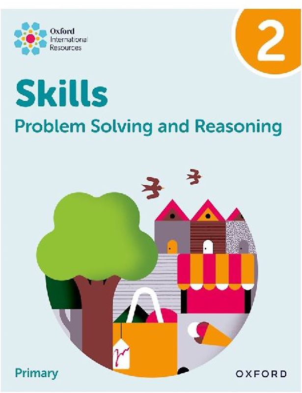 Oxford International Skills: Problem Solving and Reasoning: Practice Book 2