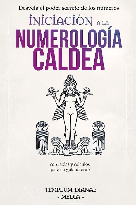 Iniciación a la Numerología Caldea