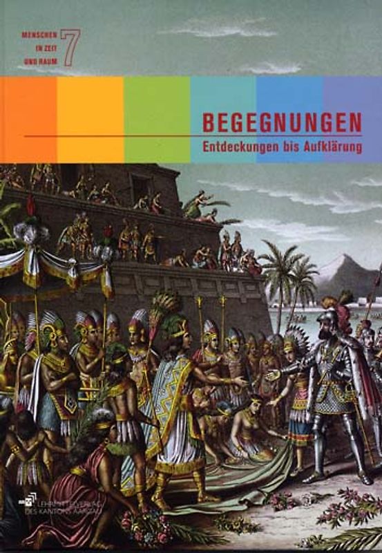 Begegnungen, Entdeckungen bis Aufklärung