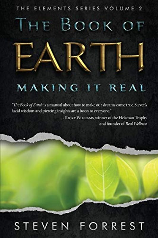 The Book of Earth: Making It Real (The Elements Series, Band 2)
