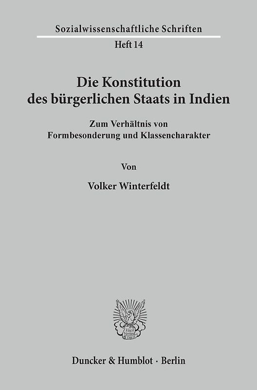 Die Konstitution des bürgerlichen Staats in Indien.