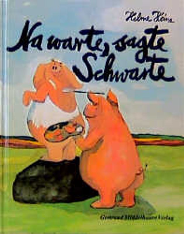 Na warte, sagte Schwarte