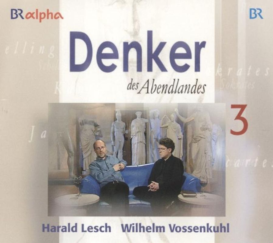 Denker des Abendlandes - Staffel III