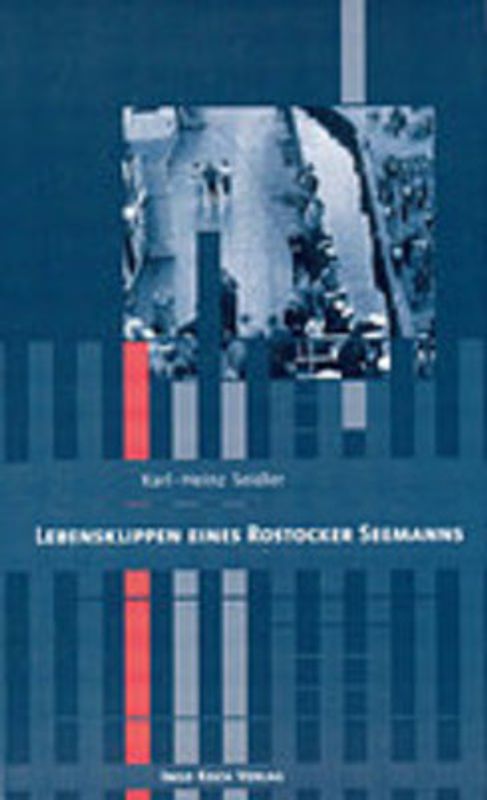 Lebensklippen eines Rostocker Seemanns