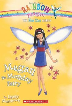 Megan the Monday Fairy (Rainbow Magic: Fun Day Fairies)