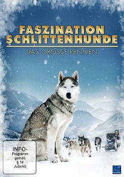 Faszination Schlittenhunde - Das Grosse Rennen DVD