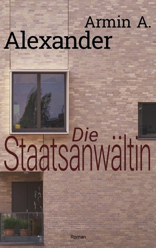 Die Staatsanwältin