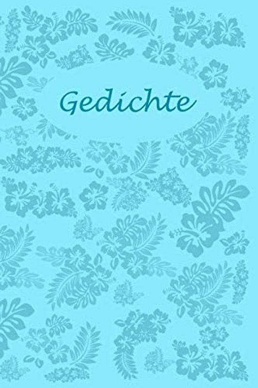 Gedichte: Liniertes Buch zum selbst beschreiben