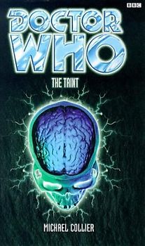 Doctor Who: The Taint - Michael Collier [Paperback]