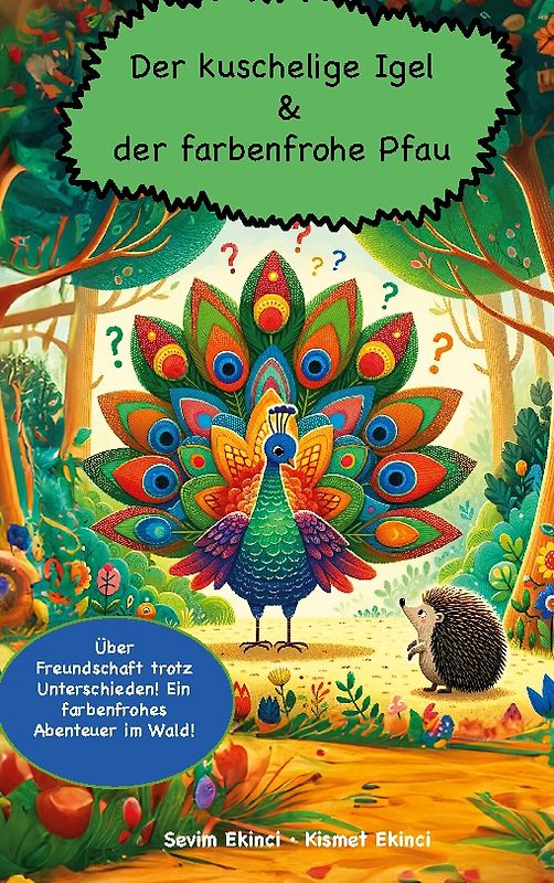 Der kuschelige Igel und der farbenfrohe Pfau
