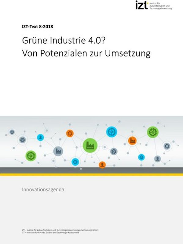 Grüne Industrie 4.0? Von Potenzialen zur Umsetzung