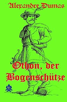 Othon, der Bogenschütze