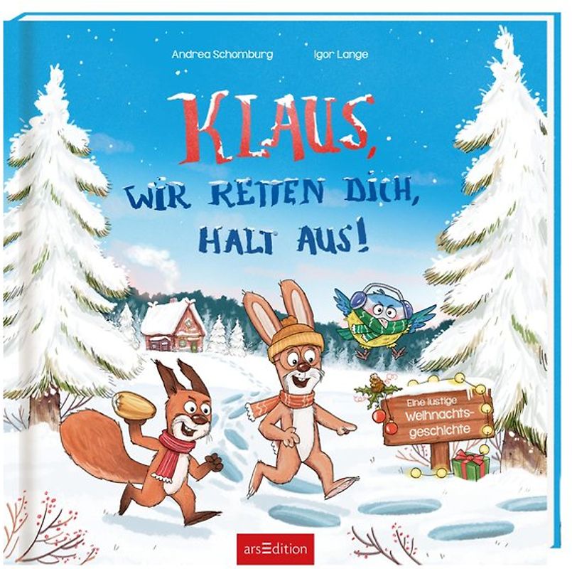 Klaus, wir retten dich, halt aus!