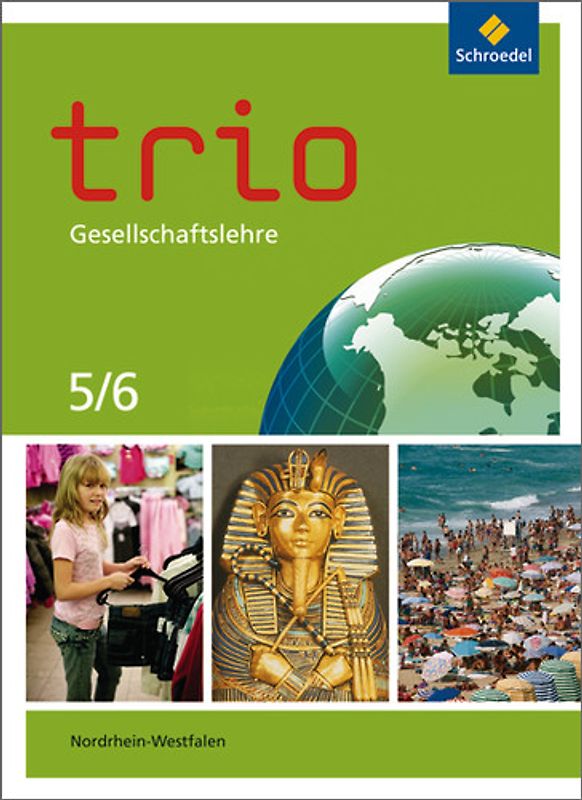 Trio Gesellschaftslehre - Ausgabe 2011 für Nordrhein-Westfalen