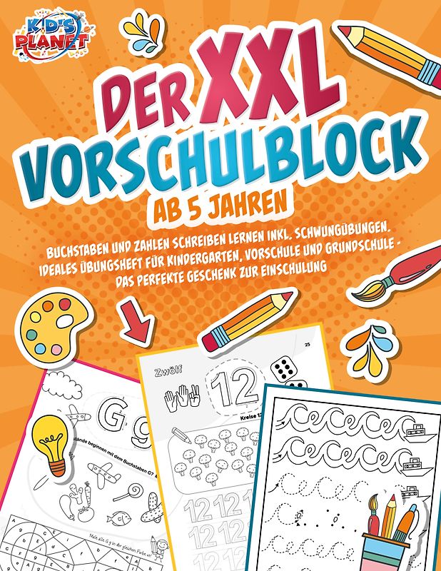 Der XXL-Vorschulblock ab 5 Jahren: Buchstaben und Zahlen schreiben