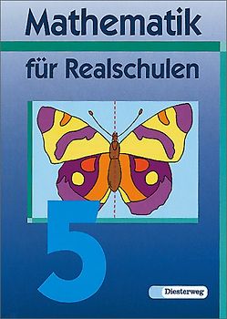 Mathematik für Realschulen - Neubearbeitung / Mathematik für Realschulen - Ausgabe 2001