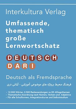 Interkultura Umfassender thematischer Großlernwortschatz - Deutsch-Persisch/Dari