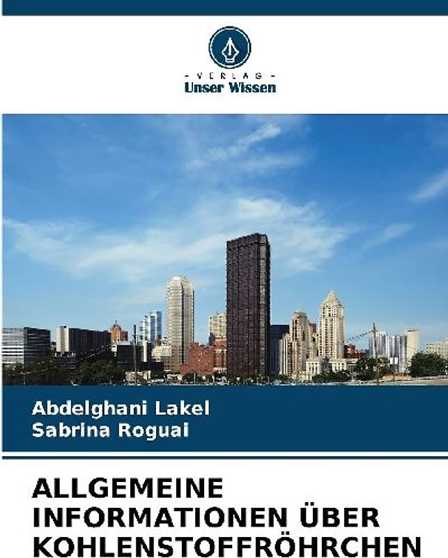 ALLGEMEINE INFORMATIONEN ÜBER KOHLENSTOFFRÖHRCHEN