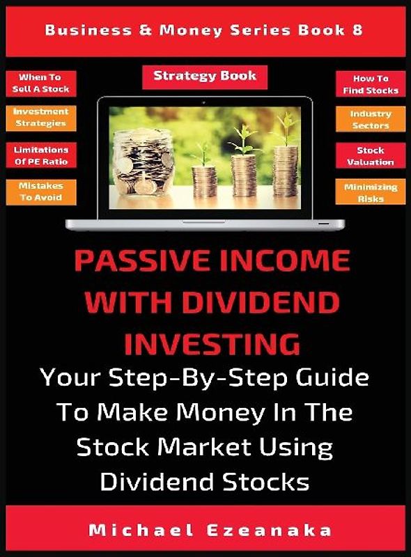 Passive Income With Dividend Investing