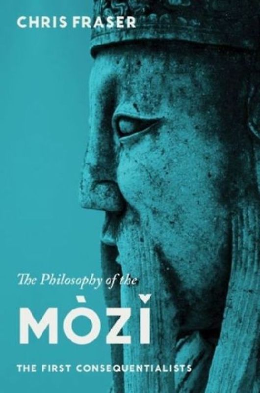 The Philosophy of the Mozi