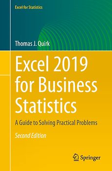 Excel 2019 for Business Statistics