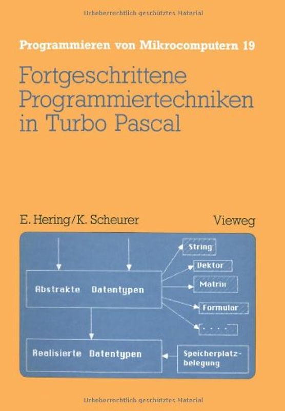 Fortgeschrittene Programmiertechniken in Turbo Pascal