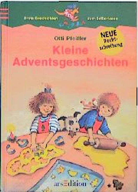 Kleine Adventgeschichten. Nach den Regeln der neuen Rechtschreibung