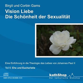 Vision Liebe - Die Schönheit der Sexualität