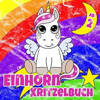 Einhorn Kritzelbuch ab 2: Mit einzigartigen Einhorn Motiven zum Ausmalen und Kritzeln | Das Ausmalbuch fördert Kreativität und Geschick – Eine zauberhafte Geschenkidee für Kinder