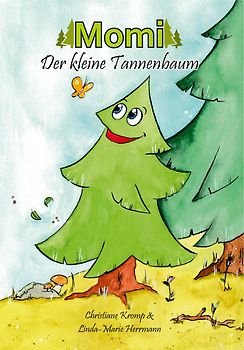 Momi, der kleine Tannenbaum