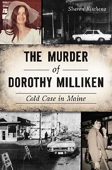The Murder of Dorothy Milliken
