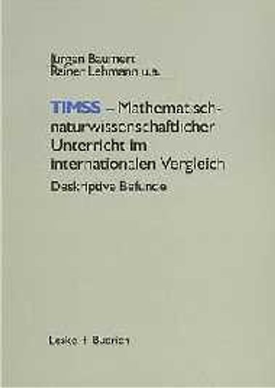 TIMSS — Mathematisch-naturwissenschaftlicher Unterricht im internationalen Vergleich