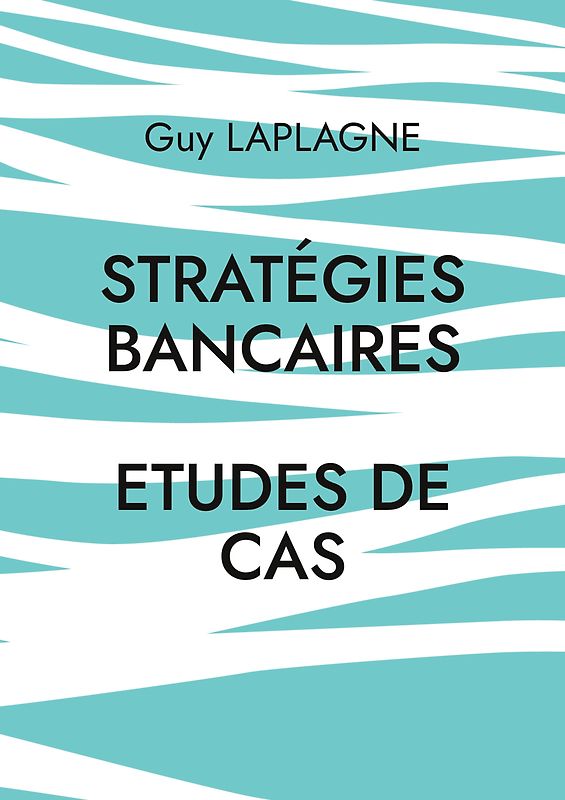 Stratégies bancaires