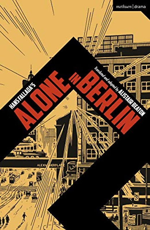Alone in Berlin (Modern Plays)