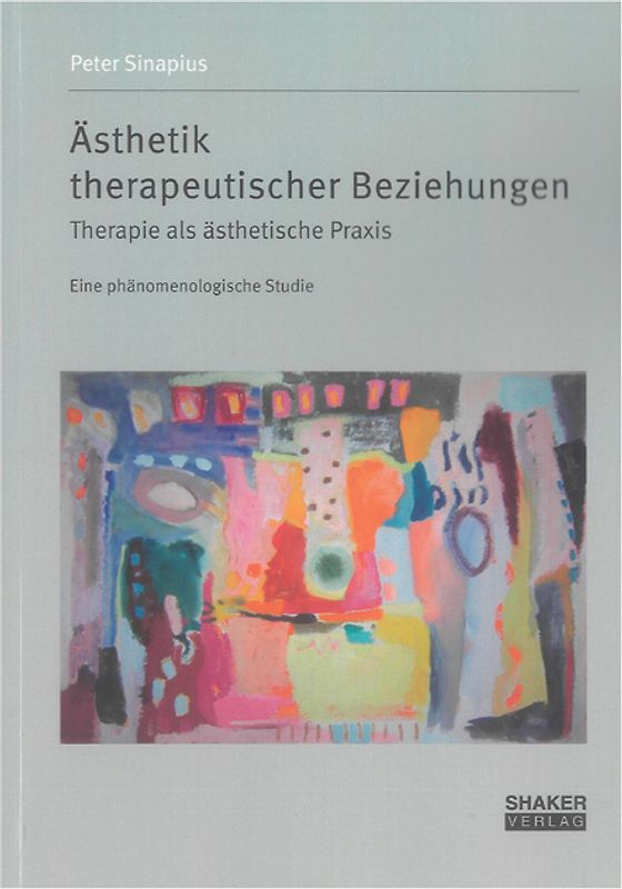 Ästhetik therapeutischer Beziehungen