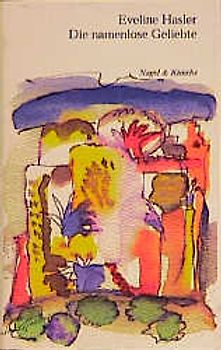 Die namenlose Geliebte