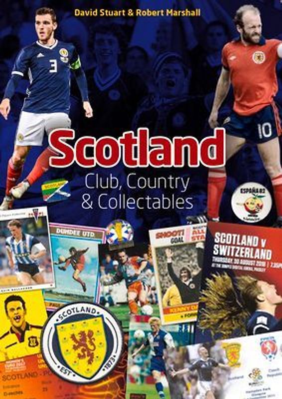 Scotland: Club, Country & Collectables