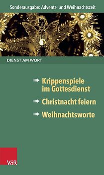 Dienst am Wort Sonderausgabe Advents- und Weihnachtszeit