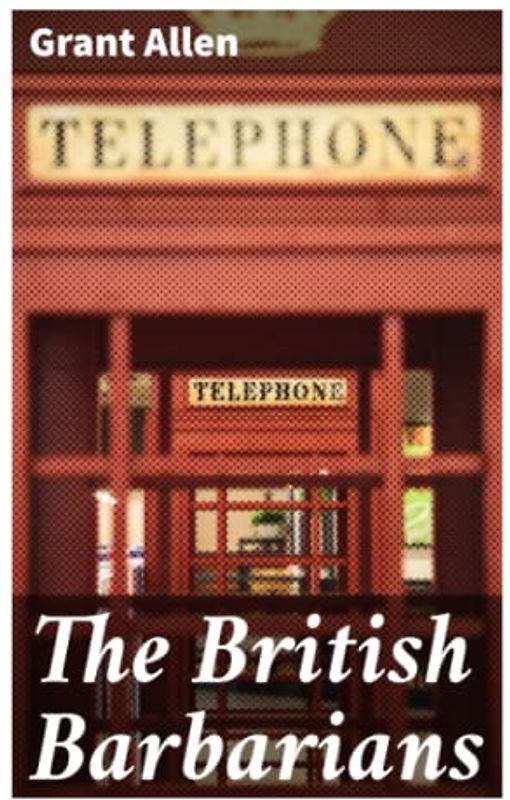 The British Barbarians