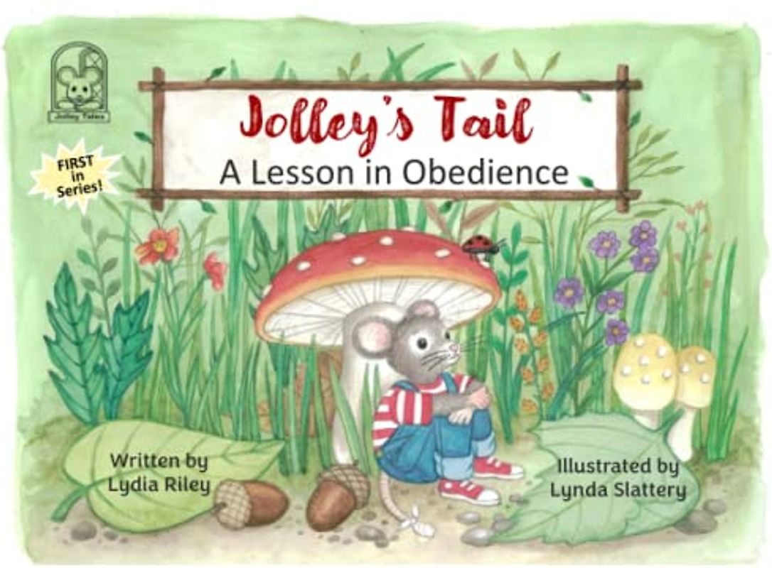 Jolley's Tail, A Lesson in Obedience (Jolley Tales)