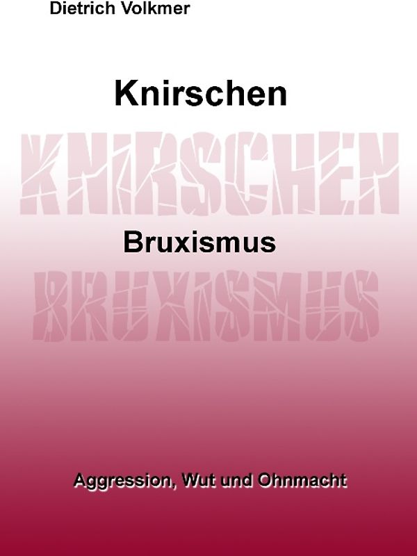 Knirschen Bruxismus