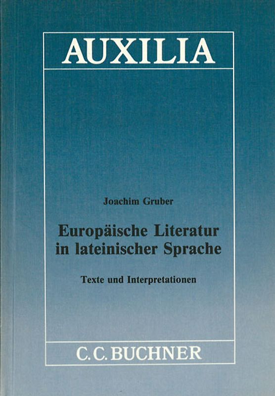 Auxilia / Europäische Literatur in lateinischer Sprache
