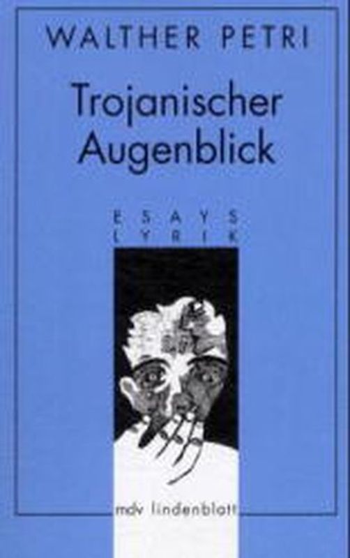 Trojanischer Augenblick
