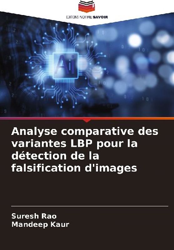 Analyse comparative des variantes LBP pour la détection de la falsification d'images