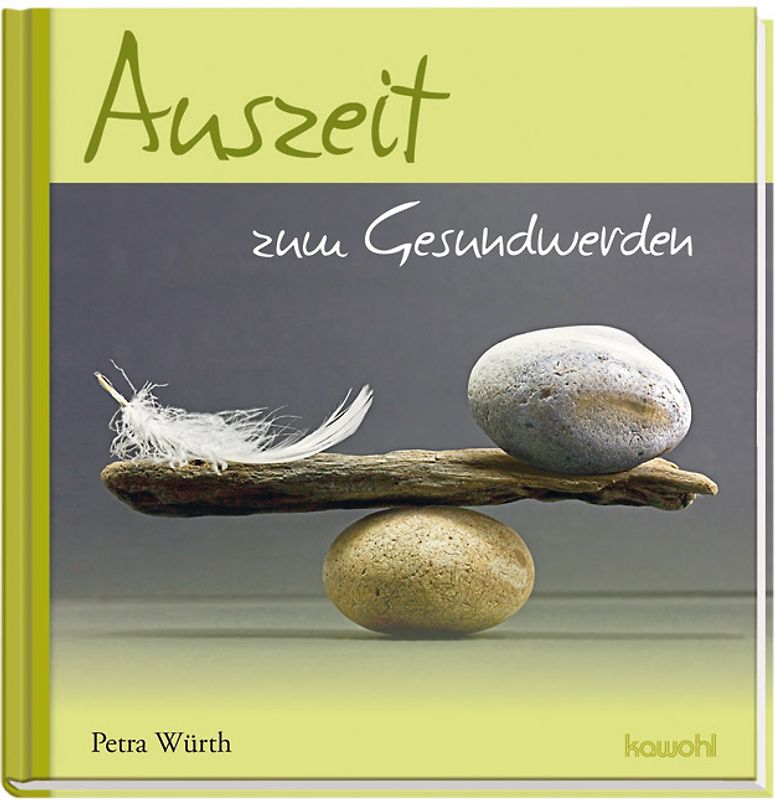 Auszeit zum Gesundwerden