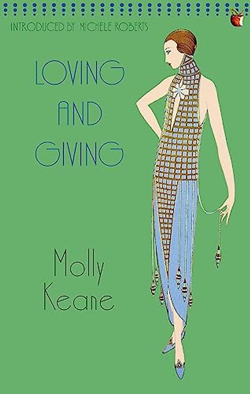 Loving And Giving (Virago Modern Classics, Band 223)