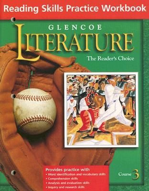 Glencoe Literature: The Reader's Choice: Reading Skills Practice Workbook, Course 3