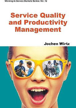 Service Quality and Productivity Management