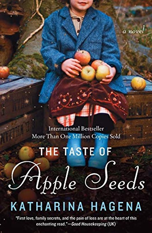 The Taste of Apple Seeds: A Novel
